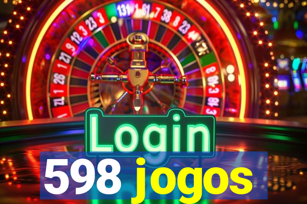 598 jogos